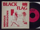 BLACK FLAG - NERVOUS BREAKDOWN 7'' 45 RARE 1982 PRESS L.A. PUNK , CIRCLE JERKS