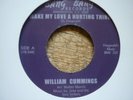 william cummings make my love a hurting thing usa re 45 plus rare lp tramp