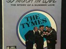 Tymes So Much In Love R&B POPCORN SOUL UK 1st Press Cameo Parkway NEAR MINT