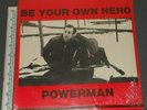 POWERMAN BE YOUR OWN HERO w ARTHUR RUSSELL CELLO