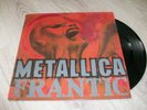 METALLICA RARE LP FRANTIC