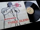 Tyree Glenn / Hank Jones / Jo Jones - At The Embers **Esquire 32-061 Mono LP**