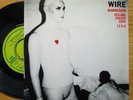 WIRE first 7” punk model 1977 'Mannequin' FIRST PRESSING sex pistols X-RAY SPEX