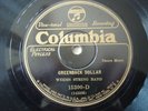 Weems String Band, 78, Greenback Dollar - Davy, Columbia 15300-D NICE