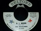 THE HEADLINERS B.I. Moore / Comin On Down With Love 1962 RARE 7