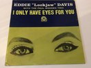 EDDIE LOCKJAW DAVIS PAUL WEEDEN TRIO I ONLY HAVE EYES FOR YOU PRESTIGE DG 1ST PR