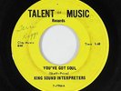 Northern Soul 45 - King Sound Interpreters - You've Got Soul - Talent Of Music