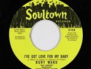 Northern Soul 45 - Burt Ward - I've Got Love - Soultown - VG++ Batman and Robin