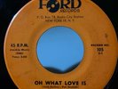 Rockabilly 45 Jack Bailey and The Naturals oh What Love Is on Ford HEAR