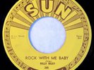 SUN 245 Billy Riley Orig RARE Rockabilly 45 Mint Minus Rock With Me Baby