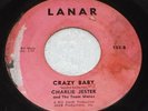 Charlie Jester & Team Mates Crazy Baby/Sincerely Your Friend 62 Rockabilly LANAR