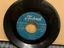 THE MIDNIGHTERS 45 RPM Federal Records Sweet Mama,Do Right/Partners For Life A32