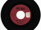 TONY GRECO(CHUCK TYLER)-BIG BEAT 100 RARE ROCKABILLY 45 RPM SOMETHING ELSE VG++
