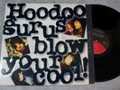 Hoodoo Gurus Blow Your Cool Rock Record Vinyl lp Album