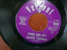 45RPM Record George Freeman Valiant 6039 Down And Out w/ The Quiver