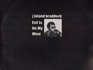 Evil Is On My Mind - j leland braddock-Live Bears  Records-Very Rare-Sealed NEW