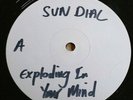 Sun Dial LP Exploding in your mind WITHDRAWN WHITE LABEL TEST PRESSING TANGERINE