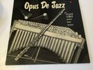 OPUS DE JAZZ SAVOY 1ST PRESS DG WESS CLARKE
