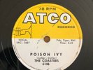 78 rpm, The Coasters, Poison Ivy / I’m A Hot For You, Atco, VG+