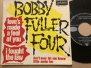 Ep 45 tours Bobby Fuller Four 10179