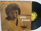 Etta Jones - Don't Go To Strangers - Original Prestige Mono RVG Deep Groove