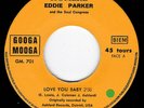 NORTHERN SOUL - EDDIE PARKER - LOVE YOU BABY - GOOGA MOOGA - FRENCH P.S - 