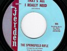 NORTHERN SOUL - SPRINGFIELD RIFLE - THAT'S ALL I REALLY NEED - JERDEN - 