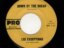 PHILLY DOOWOP-EXCEPTIONS (PRE VOLCANOS/TRAMMPS)-DOWN BY THE OCEAN/PANCHO'S VILLA