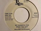 Modern Soul 45 WILLIAM DeVAUGHN Be Thankful For What You Got TEC Promo HEAR Rare