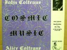 JOHN & ALICE COLTRANE Cosmic Music LP - Coltrane Records SUPERB
