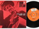 Folk Rock 45 - Bob Dylan - Lay Lady lay - CBS Scandinavia - VG+ mp3