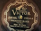 Victor 23514 Allen Brothers PREACHER BLUES 78 rpm EE+ Country/Skiffle MEMPHIS
