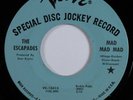 Garage Mod Psych 45 ESCAPADES Mad Mad Mad VERVE VG+ promo HEAR
