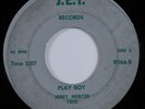 Instrumental Rockabilly Surf 45 JERRY MERCER Play Boy J.E.T. unknown HEAR