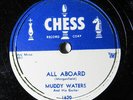 MUDDY WATERS-ALL ABOARD ON CHESS BLUES 78RPM-VG+