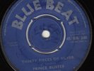 PRINCE BUSTER *THIRTY PIECES OF SILVER/ EVERYBODY SKA* 1964 UK BLUE BEAT REGGAE