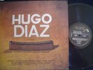 HUGO DIAZ lp GIGANTE DEL FOLKLORE argentina ID# 16384 1982 RCA 30004 NM NM autom