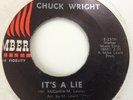 CHUCK WRIGHT - IT'S A LIE / MY YOUNG LOVE - EMBER E-1102.  CONDITION VG+