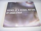 Arab Strap - Scenes Of A Sexual Nature vinyl boxset, sealed unplayed