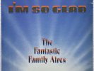 Fantastic Family Aires I’m So Glad Vinyl 1976 Gospel Soul Funk