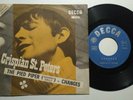 CRISPIAN ST. PETERS THE PIED PIPER /CHANGES DECCA 7