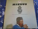 CHARLIE MINGUS - THE BLACK SAINT AND THE SINNER LADY-USA PRESS-GREAT JAZZ---