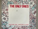 THE ONLY ONES Another Girl, Another Planet 7