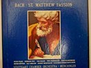 BACH - ST. MATTHEW PASSION STUTTGART CHAMBER ORCHESTRA ORIG. 1965 4-LP BOX SET