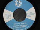CHILD OF FRIENDSHIP TRAIN ROBBERS: Will You Answer / Giving Up 45 (killer Swee