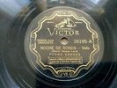 PEDRO VARGAS Victor 38195 LATIN 78rpm NOCHE DE RONDA / AMOR DE MIS AMORES EX