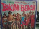 The Candy Johnson Show Bikini Beach Rare  LP Vinyl (MISLABELED)& SIGNED by Candy