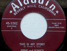 GENE & Eunice .. This Is My Story / Move It Over .. Orig. 45 on ALADDIN ... NICE