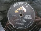 ELVIS PRESLEY 78 RPM TOO MUCH / PLAYING FOR KEEPS US RCA VICTOR 20-6800