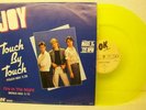 12' JOY---TOUCH BY TOUCH (ITALO/EURO) (YELLOW WAX) (NM)